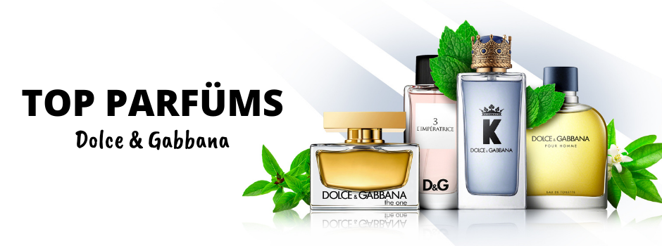 TOP Parfüms Dolce & Gabbana